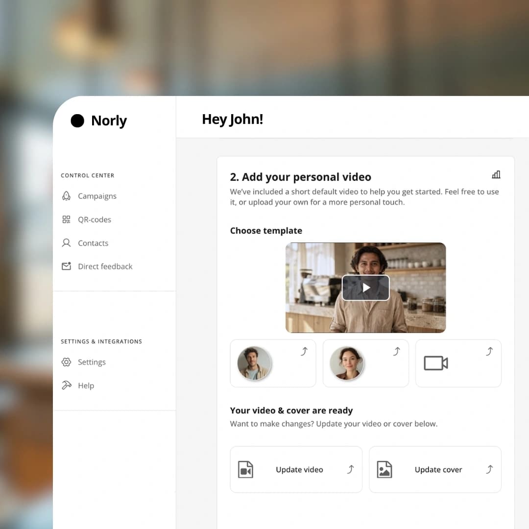 Norly dashboard: add your personal video, choose a template or upload your own